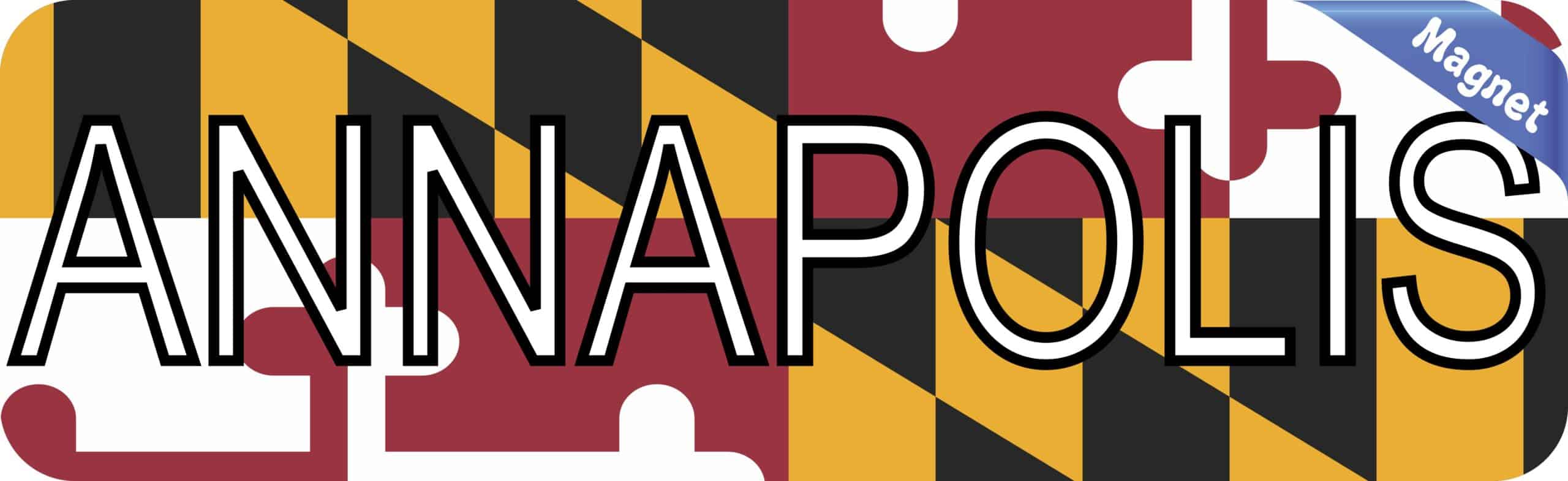 10in x 3in Annapolis Maryland Magnet Vinyl State Flag Car Bumper Magnets