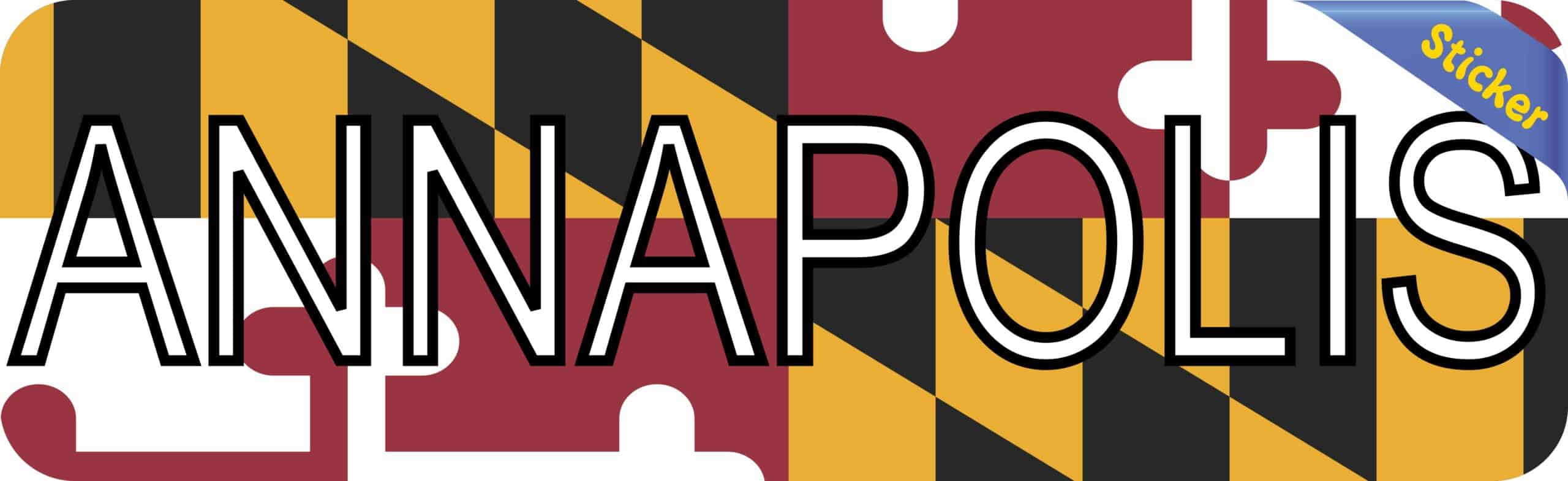 10in x 3in Annapolis Maryland Bumper Sticker Vinyl Flag Decal Stickers