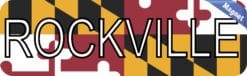 10in x 3in Rockville Maryland Magnet Vinyl State Flag Car Bumper Magnets