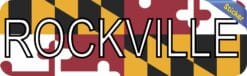 10in x 3in Rockville Maryland Bumper Sticker Vinyl Flag Decal Stickers