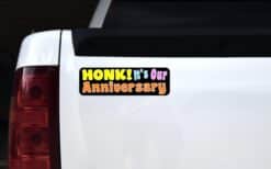 10in x 3in Honk! Its Our Anniversary Bumper Sticker