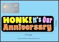 10in x 3in Honk! Its Our Anniversary Bumper Magnet