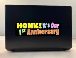 10inx3in Honk! It's Our First Anniversary Bumper Sticker Vehicle Stickers