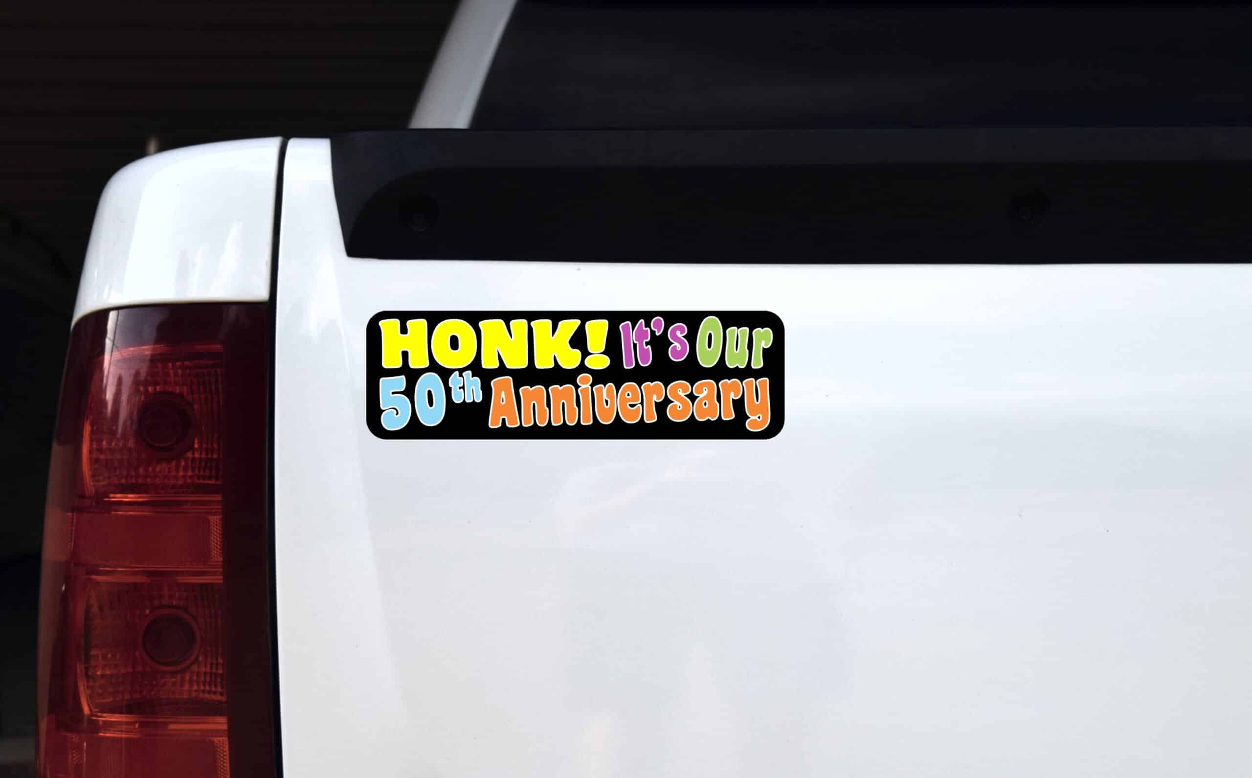10inx3in Honk! It's Our Fiftieth Anniversary Bumper Magnet Vehicle Magnets