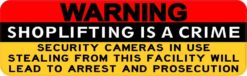 Warning Shoplifting Is a Crime Magnet