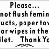 Do Not Flush Feminine Products Paper Towels or Wipes Magnet