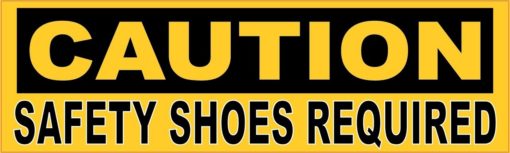 Caution Safety Shoes Required Magnet