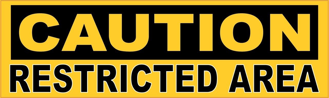Caution Restricted Area Magnet