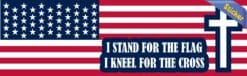 10in x 3in I Stand for the Flag I Kneel for the Cross Sticker