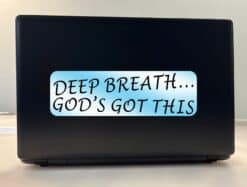 10in x 3in Deep Breath... God's Got This Sticker