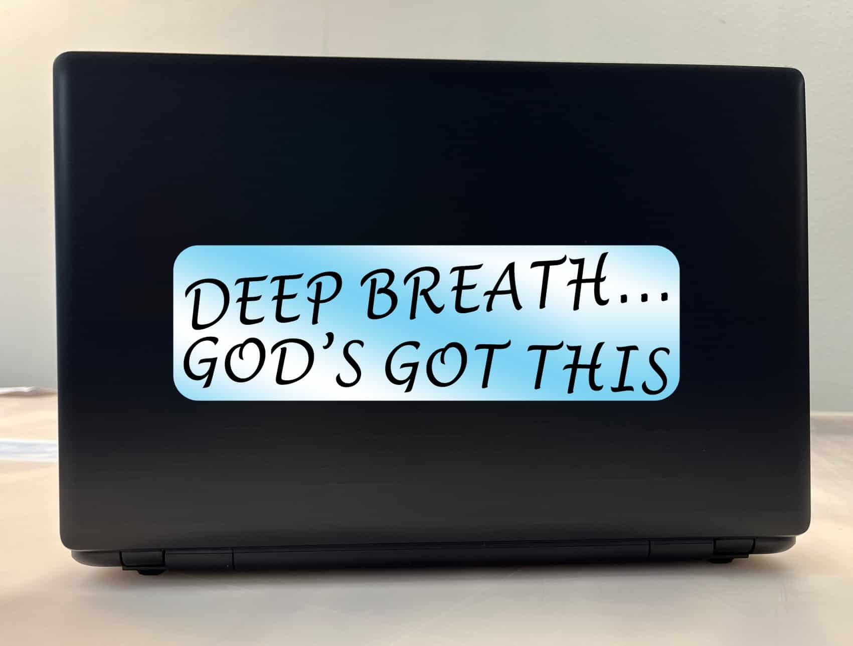 10in x 3in Deep Breath... God's Got This Sticker