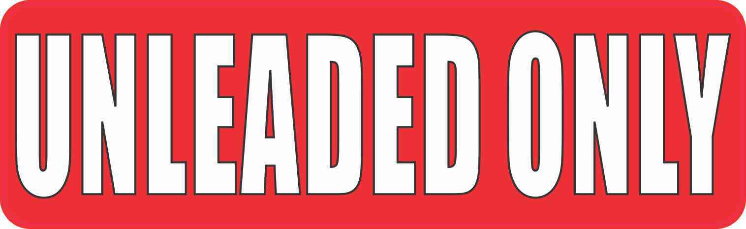 Red Unleaded Only Magnet