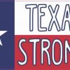 Texan Flag Texas Strong Sticker