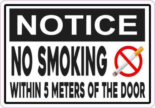 Notice No Smoking Within 5 Meters of the Door Sticker