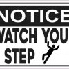 Symbol Notice Watch Your Step Sticker