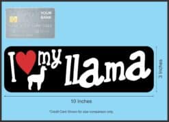 10in x 3in I Love My Llama Bumper Sticker