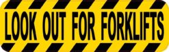 Look Out for Forklifts Magnet