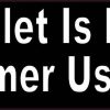Toilet Is For Customer Use Only Magnet