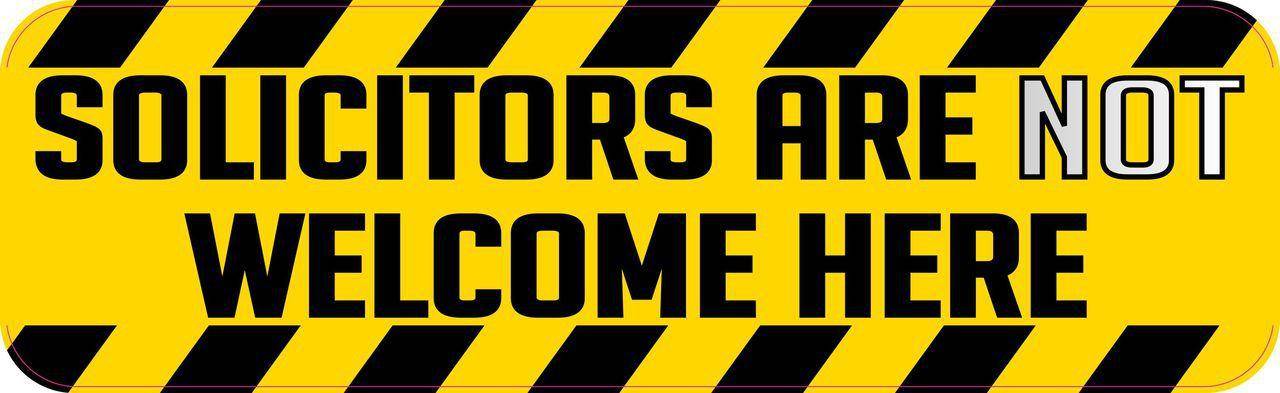 Solicitors Are Not Welcome Here Magnet