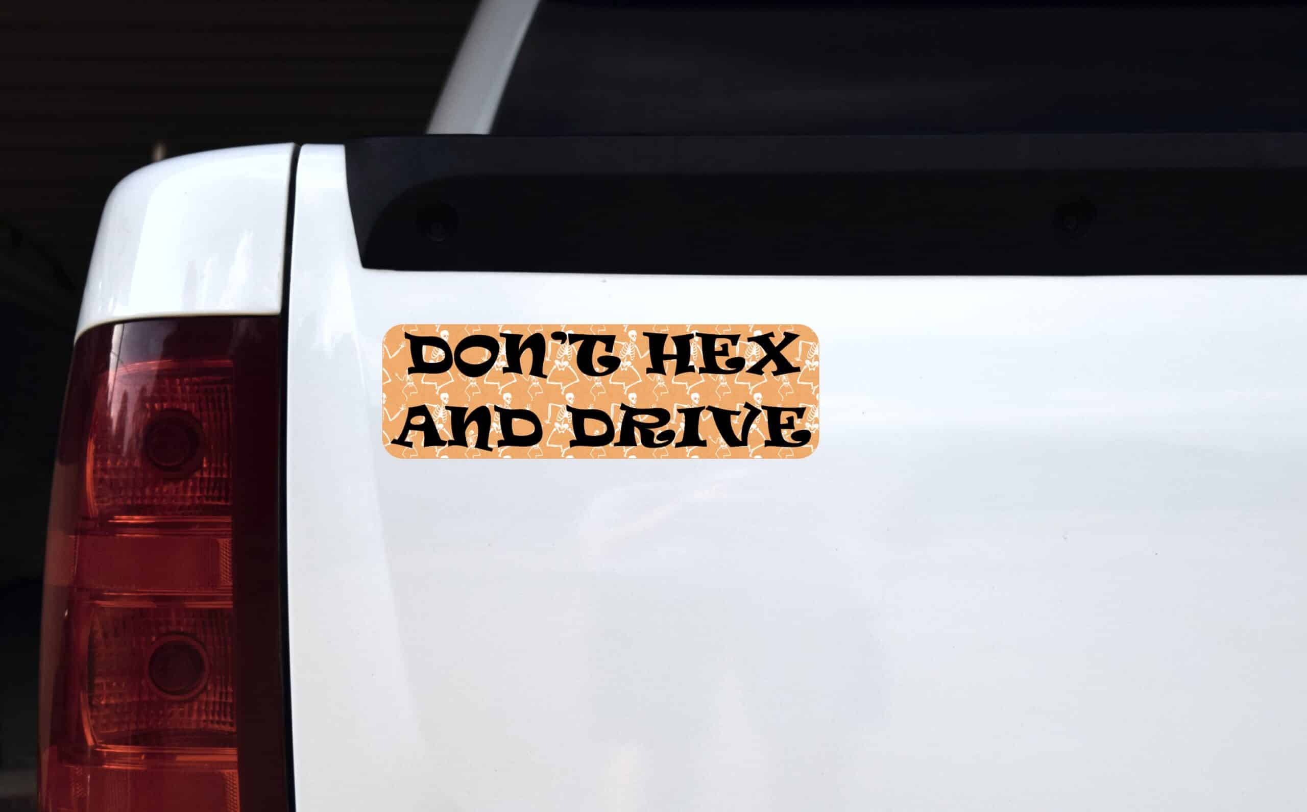 10in x 3in Don't Hex and Drive Magnet