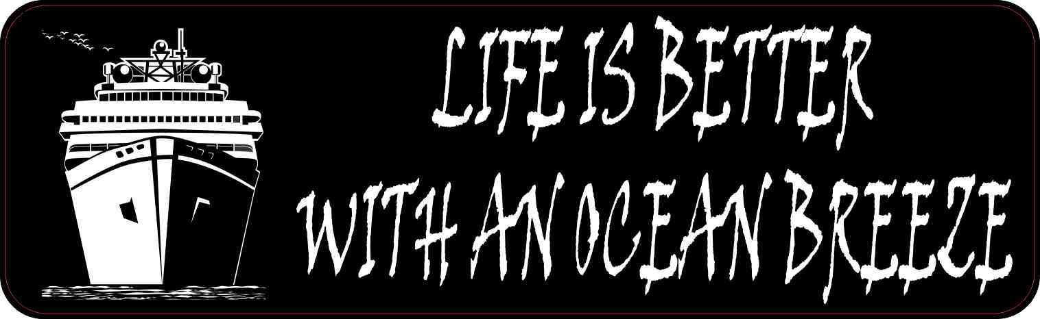 Life Is Better With an Ocean Breeze Magnet
