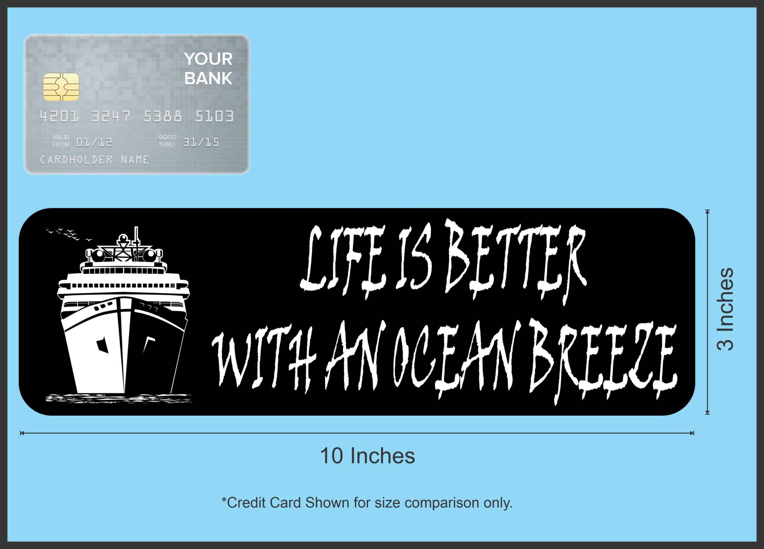 10in x 3in Life Is Better With an Ocean Breeze Magnet