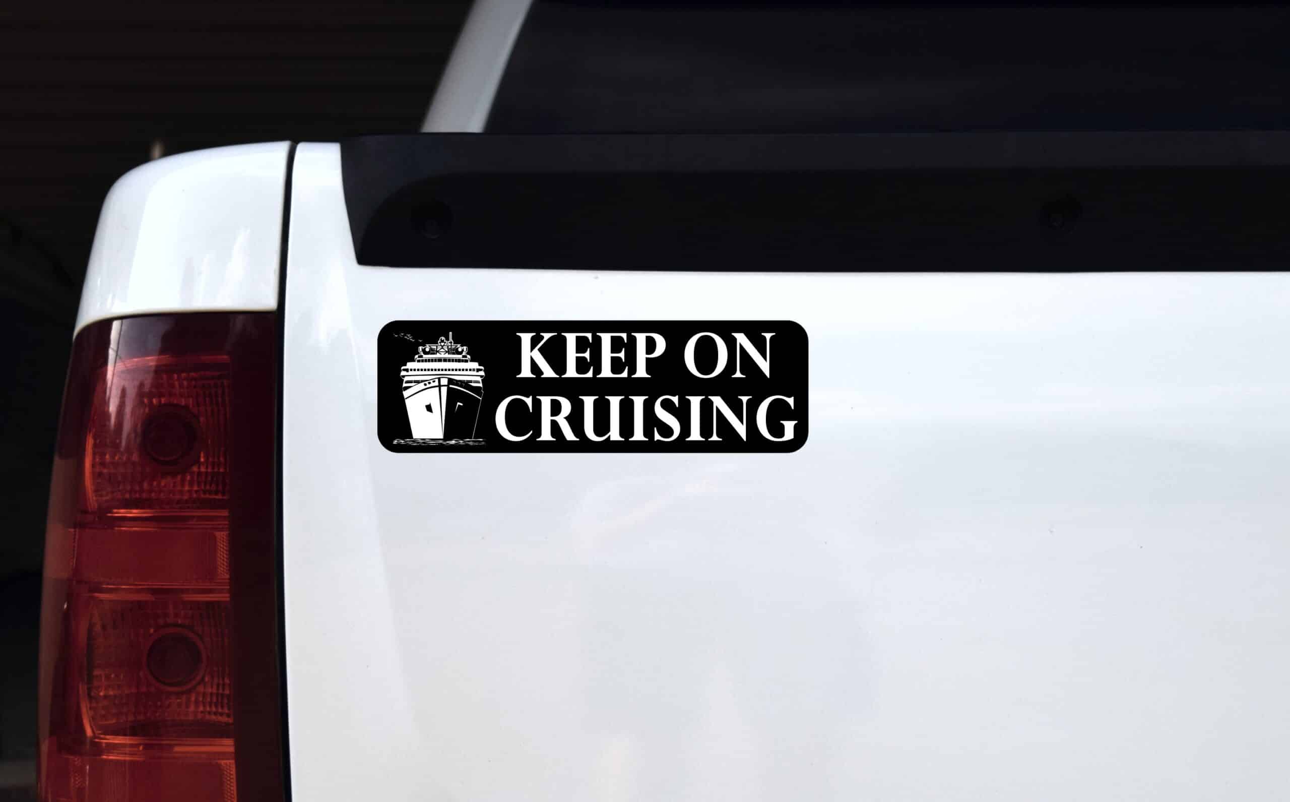 10in x 3in Keep on Cruising Magnet
