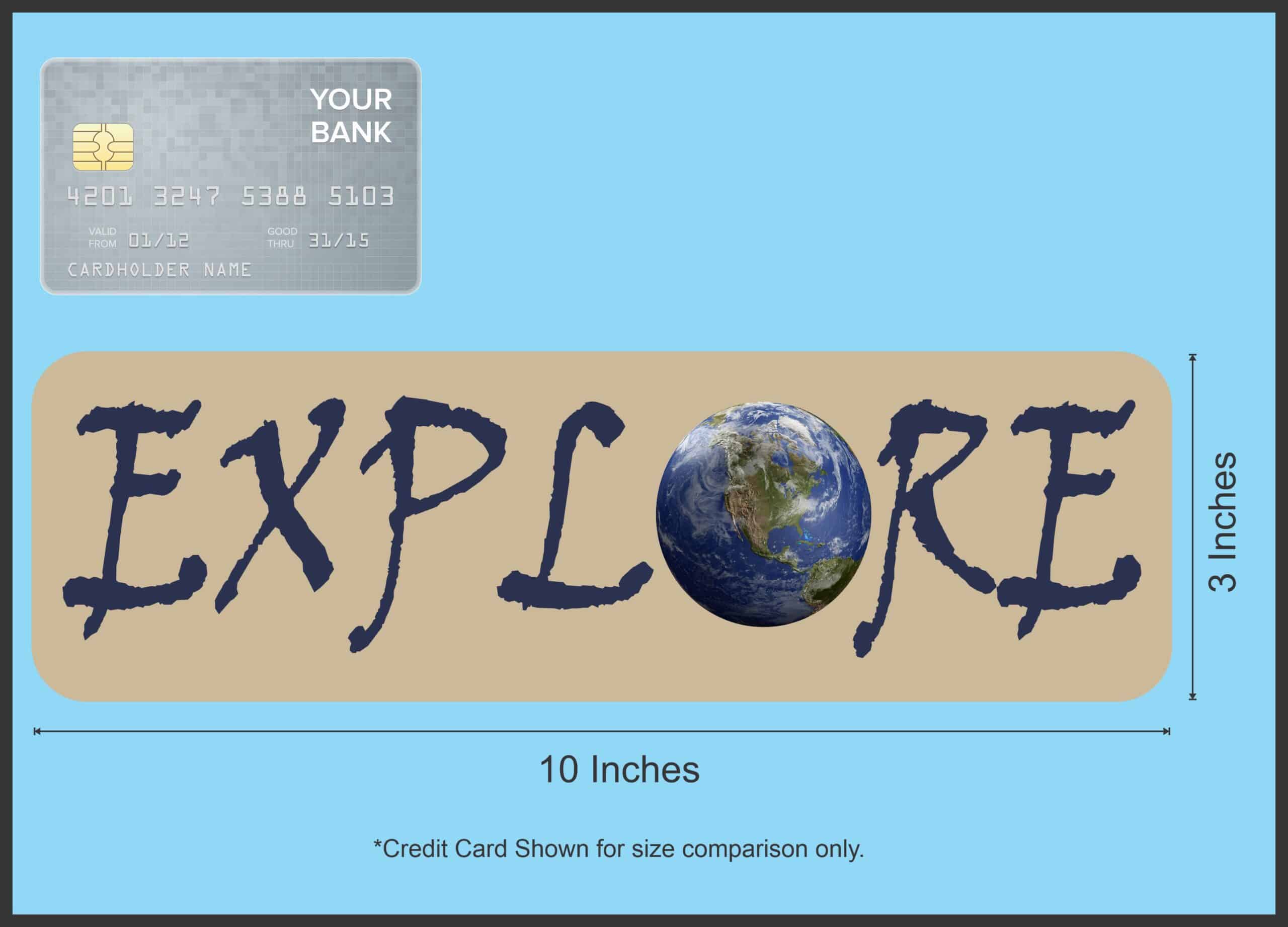 10in x 3in Explore Magnet