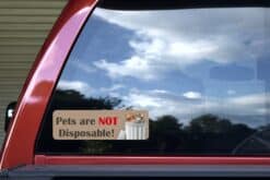 10in x 3in Pets Are Not Disposable Sticker