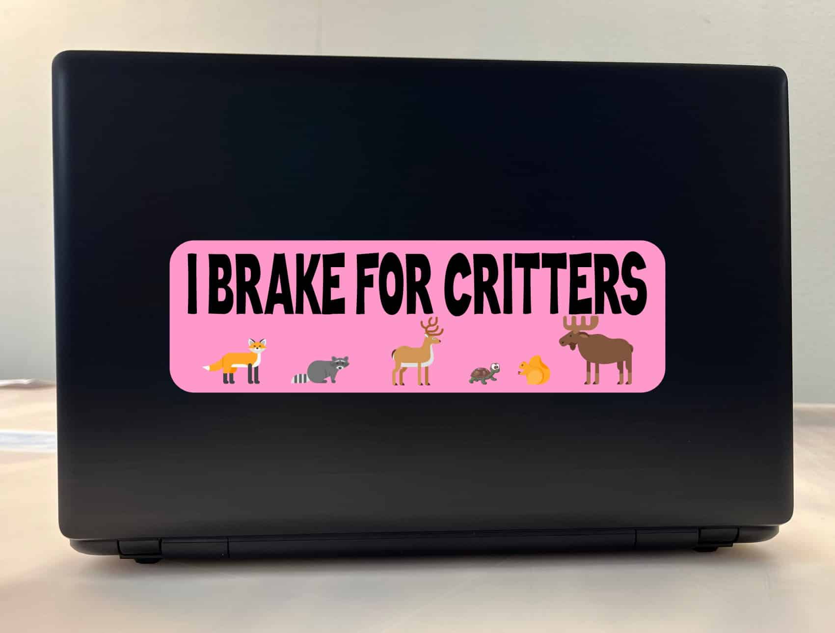 10 inch x 3 inch I Brake for Critters Sticker