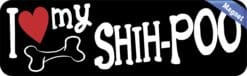 10in x 3in I Love My Shih-Poo Magnet