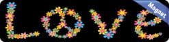 8in x 2in Floral Peace Symbol Love Magnet