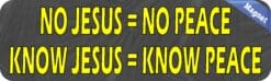 10in x 3in Know Jesus Know Peace Magnet