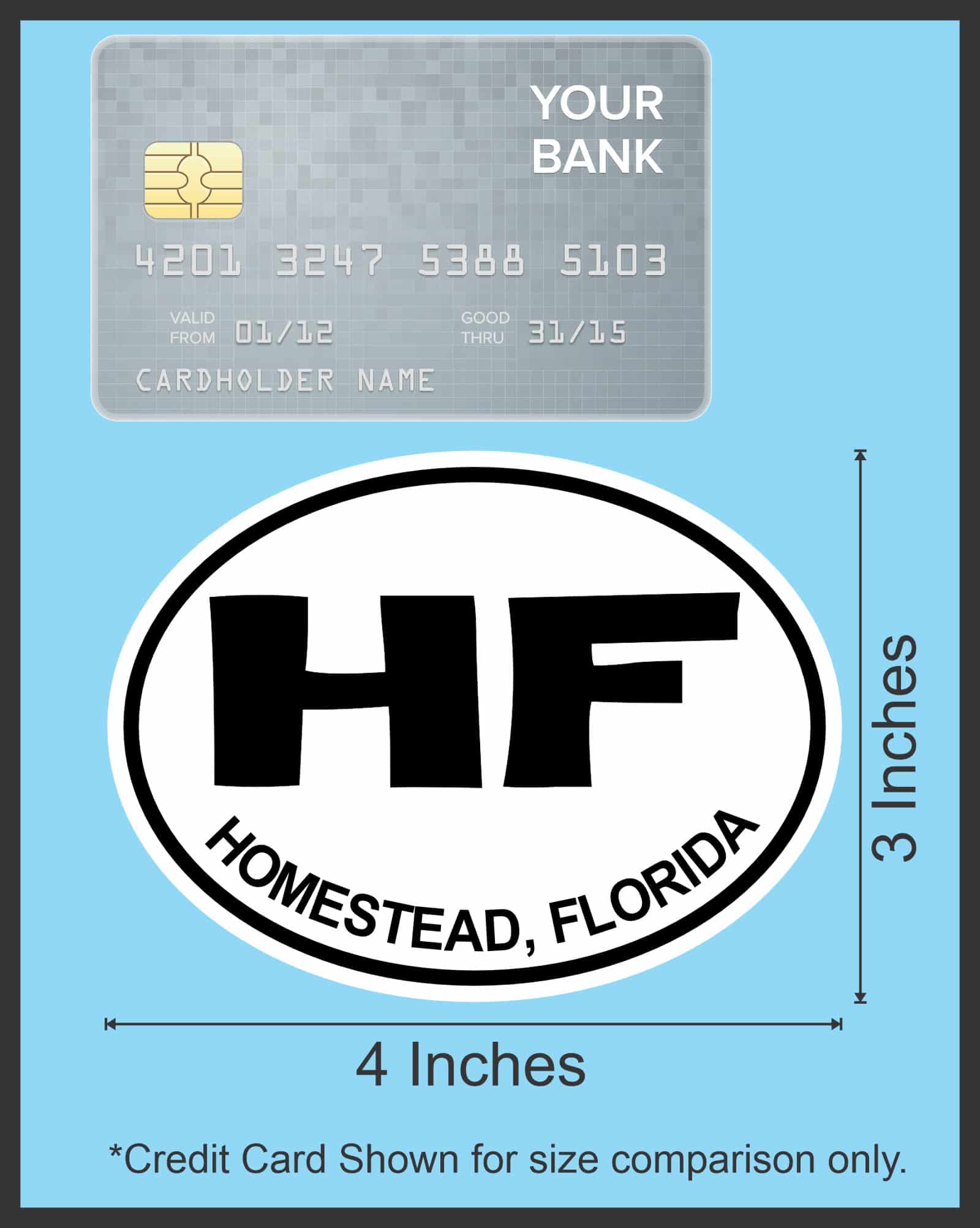 4in x 3in Oval HF Homestead Florida Sticker - Image 7