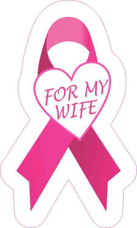For My Wife Breast Cancer Ribbon Sticker
