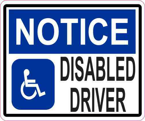 Notice Disabled Driver Sticker