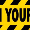 Watch Your Head Permanent Vinyl Sticker