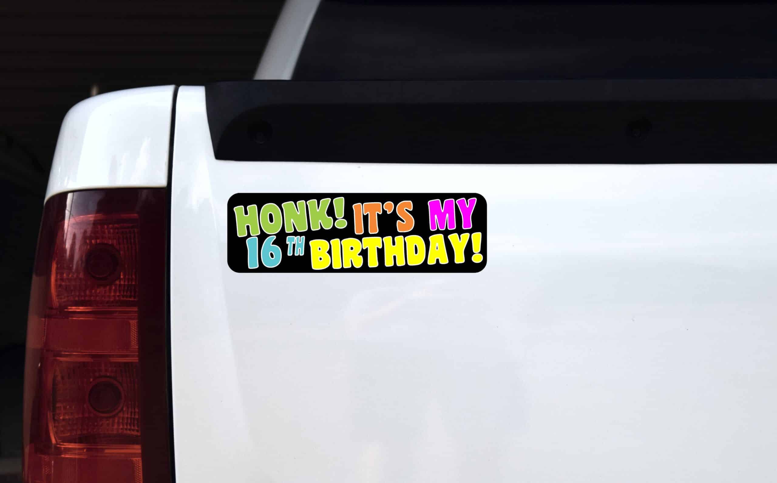 10in x 3in Honk! It's My 16th Birthday Bumper Sticker