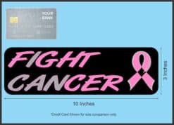 10in x 3in I Can Fight Cancer Magnet