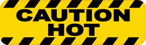 Caution Hot Magnet
