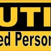 Caution Authorized Personnel Only Magnet