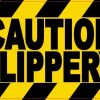 Caution Slippery Magnet