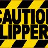 Caution Slippery Magnet