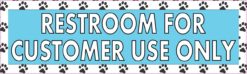 Paw Prints Restroom For Customer Use Only Magnet