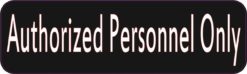 Red Authorized Personnel Only Magnet