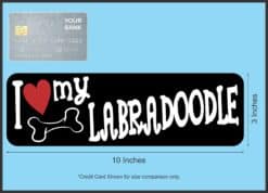 10in x 3in I Love My Labradoodle Magnet
