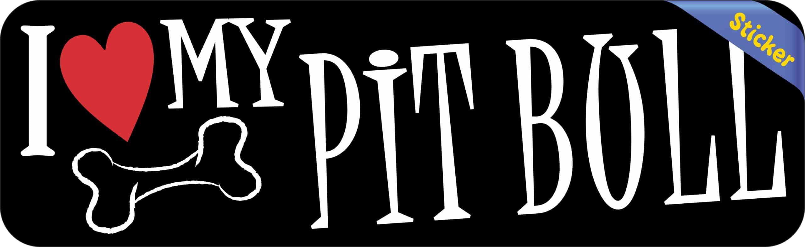10in x 3in I Love My Pit Bull Bumper Sticker
