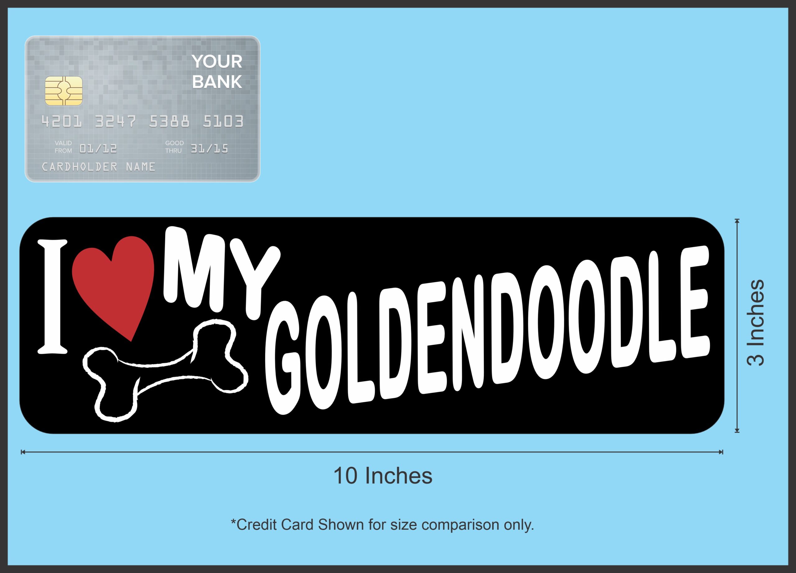 10in x 3in I Love My Goldendoodle Bumper Sticker