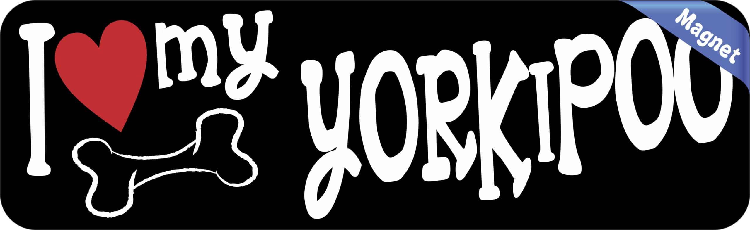 10in x 3in I Love My Yorkipoo Magnet