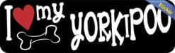 10in x 3in I Love My Yorkipoo Bumper Sticker